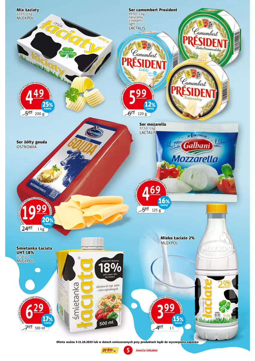 Gazetka promocyjna Prim Market - ważna 05.10 do 11.10.2023 - strona 5 - produkty: Camembert, Fa, Gouda, Mleko, Ser