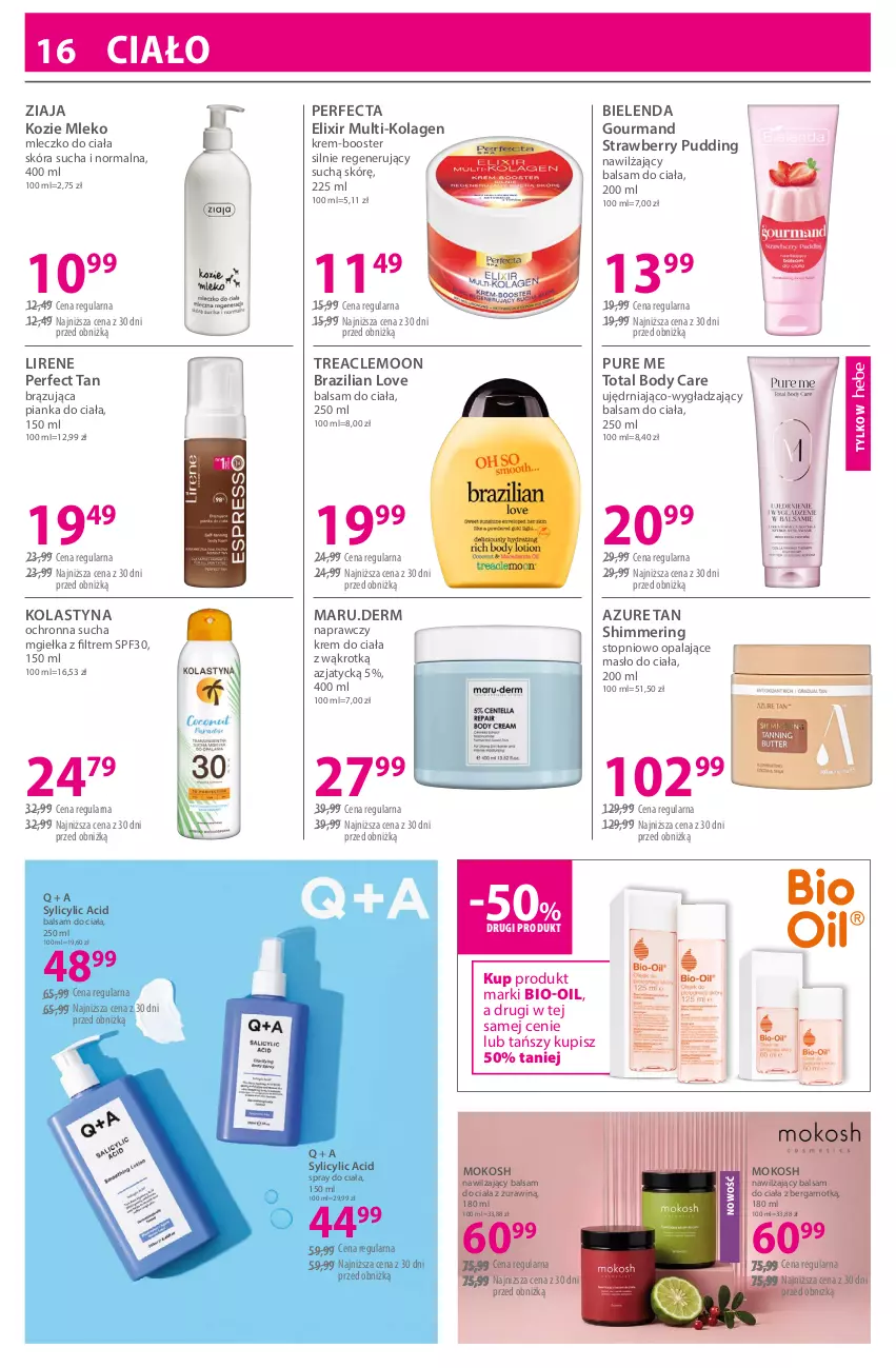 Gazetka promocyjna Hebe - Gazetka - ważna 03.06 do 18.06.2026 - strona 16 - produkty: Balsam do ciała, Bielenda, Bio-Oil, Body, Booster, Kolagen, Krem do ciała, Lirene, Masło, Masło do ciała, Mleczko, Mleczko do ciała, Mleko, Nawilżający balsam, Perfecta, Pudding, Pur, Top, Ziaja
