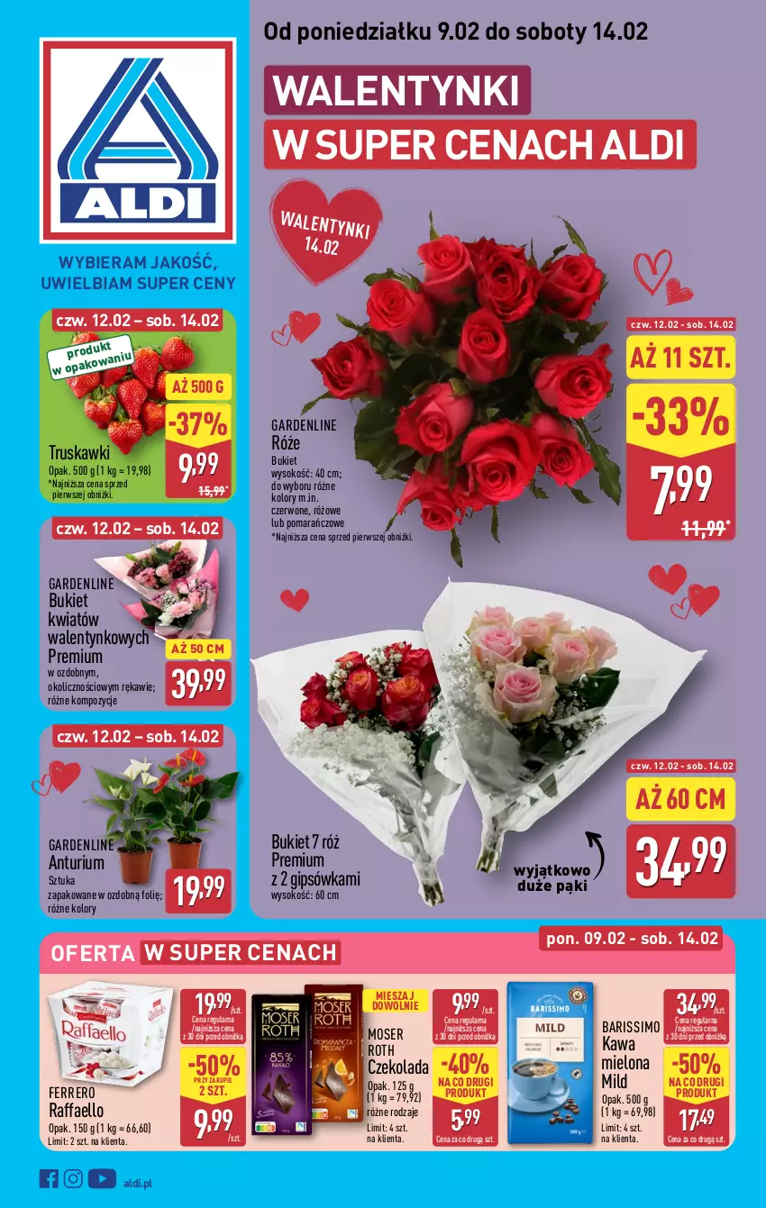 Gazetka promocyjna Aldi - Oferta na walentynki - ważna 09.02 do 14.02.2026 - strona 1 - produkty: Bukiet, Czekolada, Fa, Ferrero, Kawa, Kawa mielona, Moser Roth, Raffaello, Ser, Sok, Truskawki