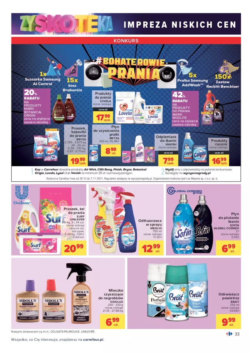 Gazetka promocyjna Carrefour - Gazetka Carrefour Zyskoteka - ważna 26.10 do 07.11.2021 - strona 33 - produkty: Bryza, Calgon, Colgate, Gin, Kapsułki do prania, LG, Lovela, Mleczko, Odplamiacz, Odświeżacz powietrza, Odtłuszczacz, Palmolive, Płyn do płukania, Pralki, Sidolux, Surf, Vanish, Woolite