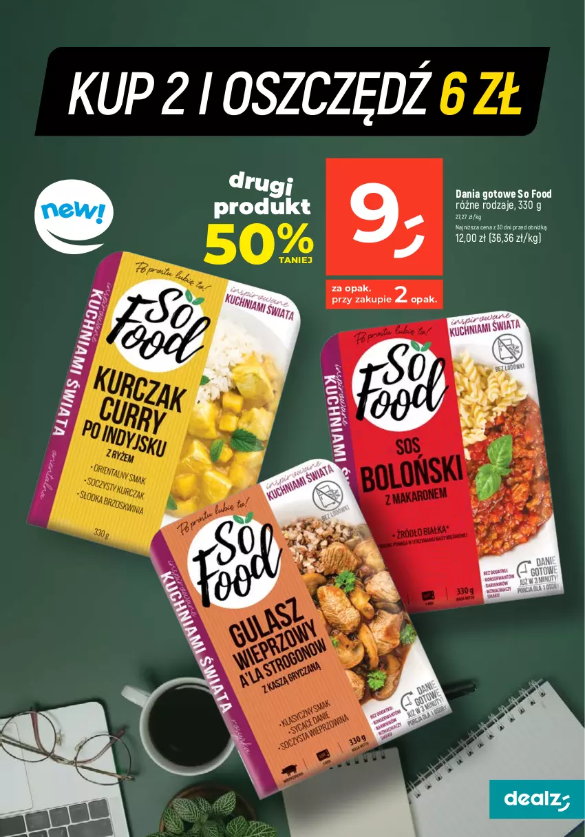 Gazetka promocyjna Dealz - MAKE A DEALZ - ważna 25.01 do 31.01.2024 - strona 13 - produkty: Dania gotowe, So Food, Sos