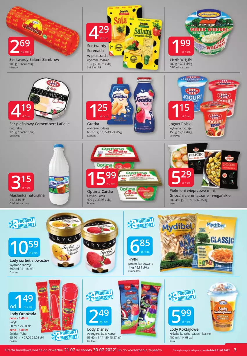 Gazetka promocyjna Market Vita - Gazetka promocyjna – Marketvita - ważna 21.07 do 30.07.2022 - strona 3 - produkty: Avengers, Camembert, Danone, Disney, Frytki, Gnocchi, Gra, Gry, Jogurt, Lody, Maślanka, Mleko, Mlekovita, Optima, Optima Cardio, Oranżada, Salami, Ser, Ser pleśniowy, Serek, Serek wiejski