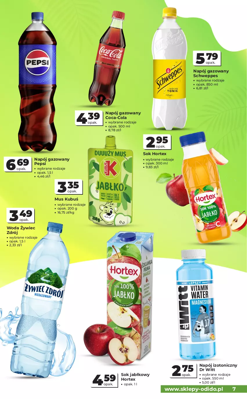 Gazetka promocyjna Odido - Gazetka Odido - ważna 19.08 do 01.09.2026 - strona 7 - produkty: Coca-Cola, Hortex, Kubuś, Mus, Napój, Napój gazowany, Napój izotoniczny, Pepsi, Schweppes, Sok, Sok jabłkowy, Woda