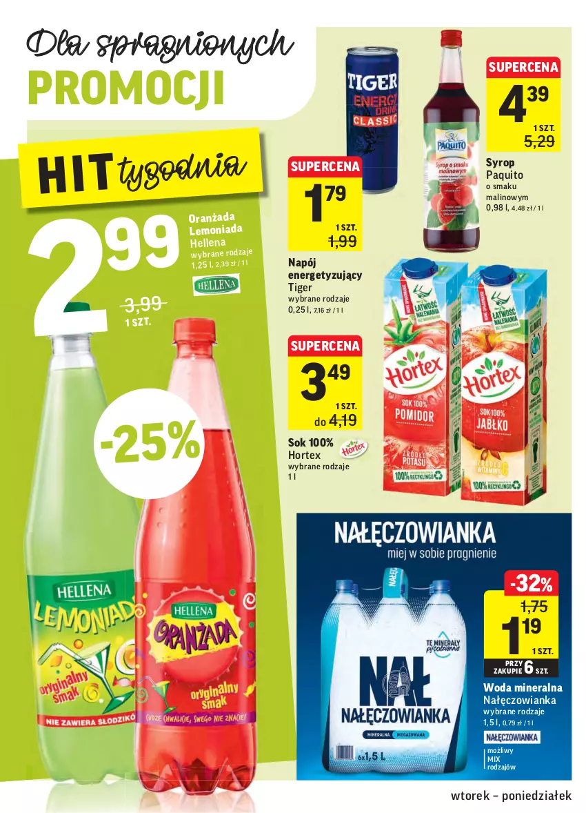 Gazetka promocyjna Intermarche - ważna 19.10 do 25.10.2021 - strona 28 - produkty: Hellena, Hortex, Lemoniada, Nałęczowianka, Napój, Oranżada, Sok, Syrop, Tiger, Woda, Woda mineralna