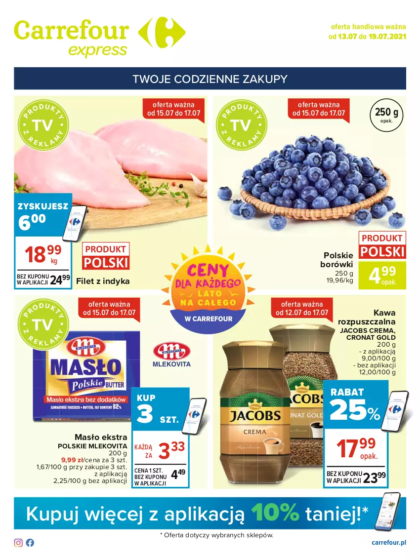 Gazetka promocyjna Carrefour - Gazetka Express - ważna 12.07 do 19.07.2021 - strona 1 - produkty: Jacobs, Kawa, Kawa rozpuszczalna, Masło, Mleko, Mlekovita