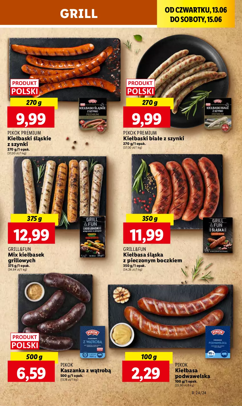 Gazetka promocyjna Lidl - GAZETKA - ważna 13.06 do 15.06.2024 - strona 21 - produkty: Grill, Kasza, Kaszanka, Kiełbasa, Kiełbasa podwawelska, Kiełbasa śląska, Kiełbaski białe, Kiełbaski śląskie, Piec, PIKOK, Wawel