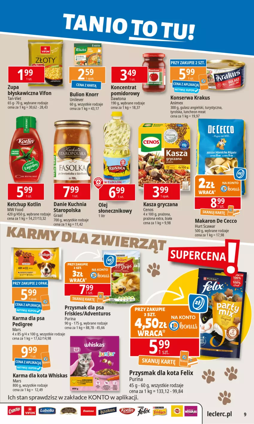 Gazetka promocyjna E Leclerc - ważna 17.03 do 24.03.2025 - strona 9 - produkty: Adventuros, Bulion, Cenos, Dawtona, Felix, Friskies, Gra, Graal, Gry, Kasza, Kasza gryczana, Ketchup, Knorr, Kotlin, Krakus, Kuchnia, Lion, Makaron, Mars, Olej, Przysmak dla kota, Przysmak dla psa, Pur, Purina, Ser, Whiskas, Zupa