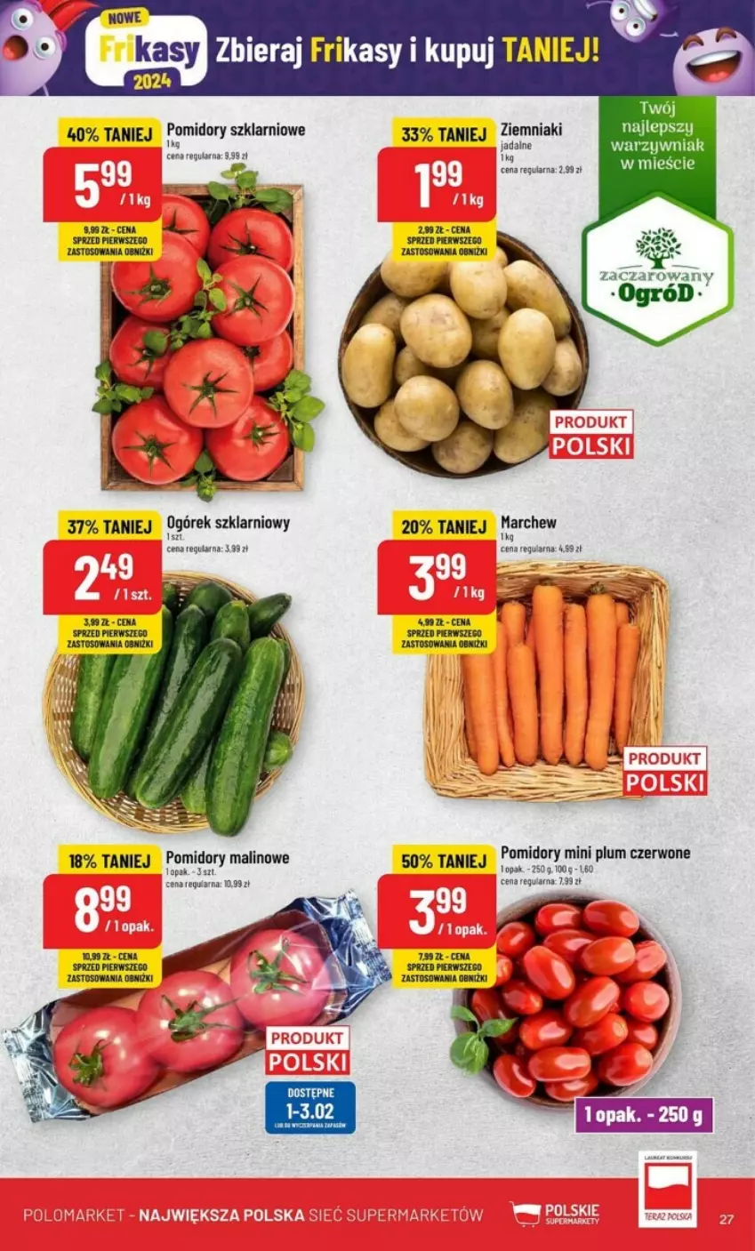 Gazetka promocyjna PoloMarket - ważna 31.01 do 06.02.2024 - strona 20 - produkty: Ogórek, Pomidory, Ziemniaki
