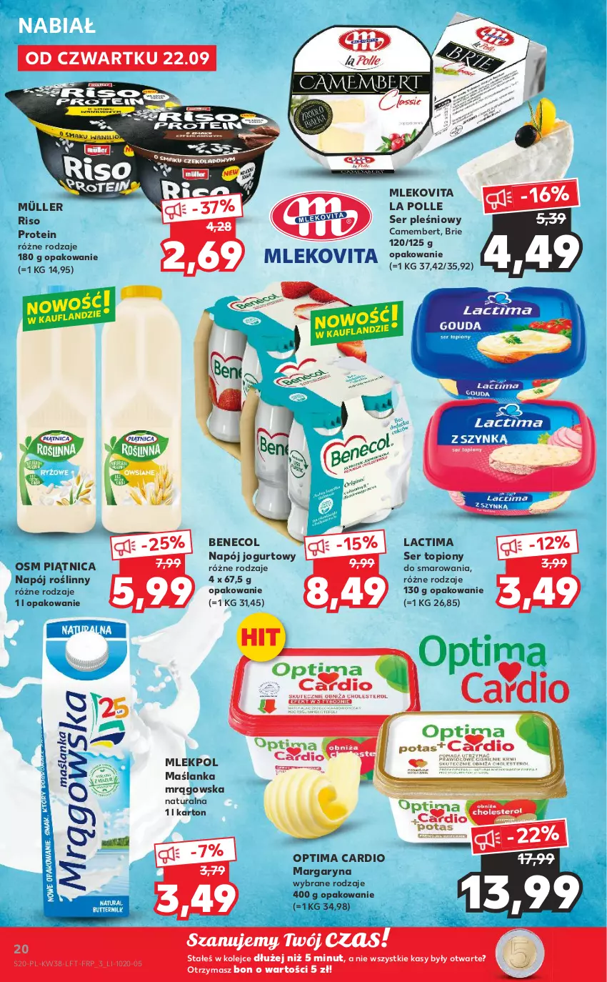 Gazetka promocyjna Kaufland - OFERTA TYGODNIA - ważna 22.09 do 28.09.2022 - strona 20 - produkty: Benecol, Brie, Camembert, Jogurt, Margaryna, Maślanka, Mleko, Mlekovita, Müller, Napój, Napój jogurtowy, Napój roślinny, Olej, Optima, Optima Cardio, Piątnica, Ser, Ser pleśniowy, Ser topiony, Top