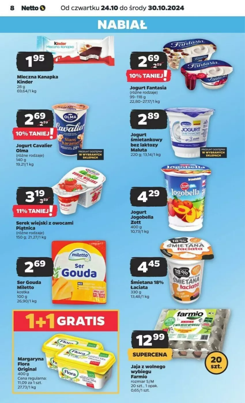 Gazetka promocyjna Netto - ważna 24.10 do 30.10.2024 - strona 18 - produkty: Bell, Bella, Fa, Fanta, Flora, Gin, Jaja, Jaja z wolnego wybiegu, Jogobella, Jogurt, Kinder, Margaryna, Miecz, Olma, Piątnica, Ser, Serek, Serek wiejski, Zott