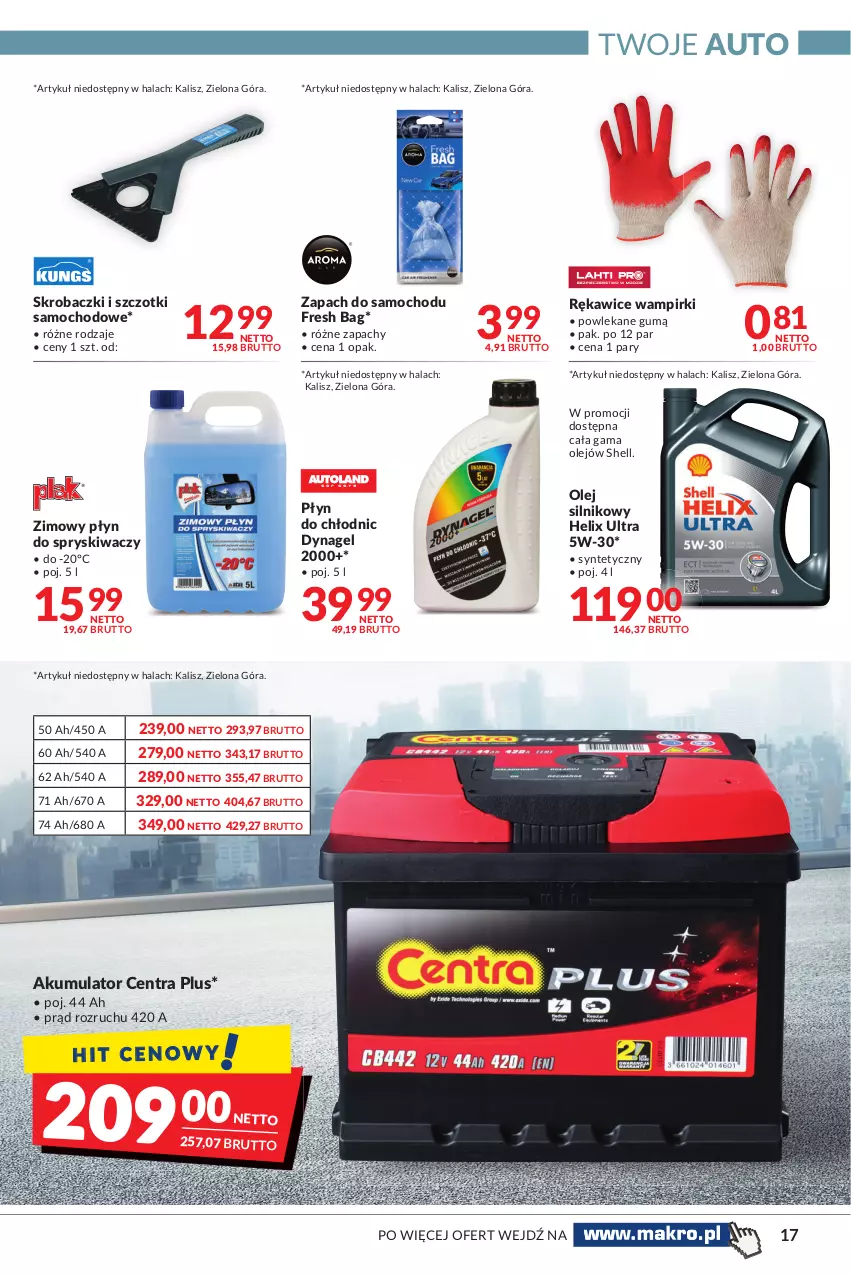 Gazetka promocyjna Makro - [Oferta promocyjna] Artykuły spożywcze i przemysłowe - ważna 19.10 do 30.10.2021 - strona 17 - produkty: Akumulator, Olej, Olej silnikowy, Płyn do chłodnic, Płyn do spryskiwaczy, Rękawice