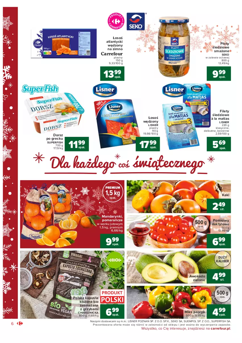 Gazetka promocyjna Carrefour - Gazetka Market - ważna 07.12 do 12.12.2021 - strona 6 - produkty: Dorsz, Kaki, Lisner, Mandarynki, Płaty śledziowe, Pomarańcze, Pomidory, SEKO, Suempol