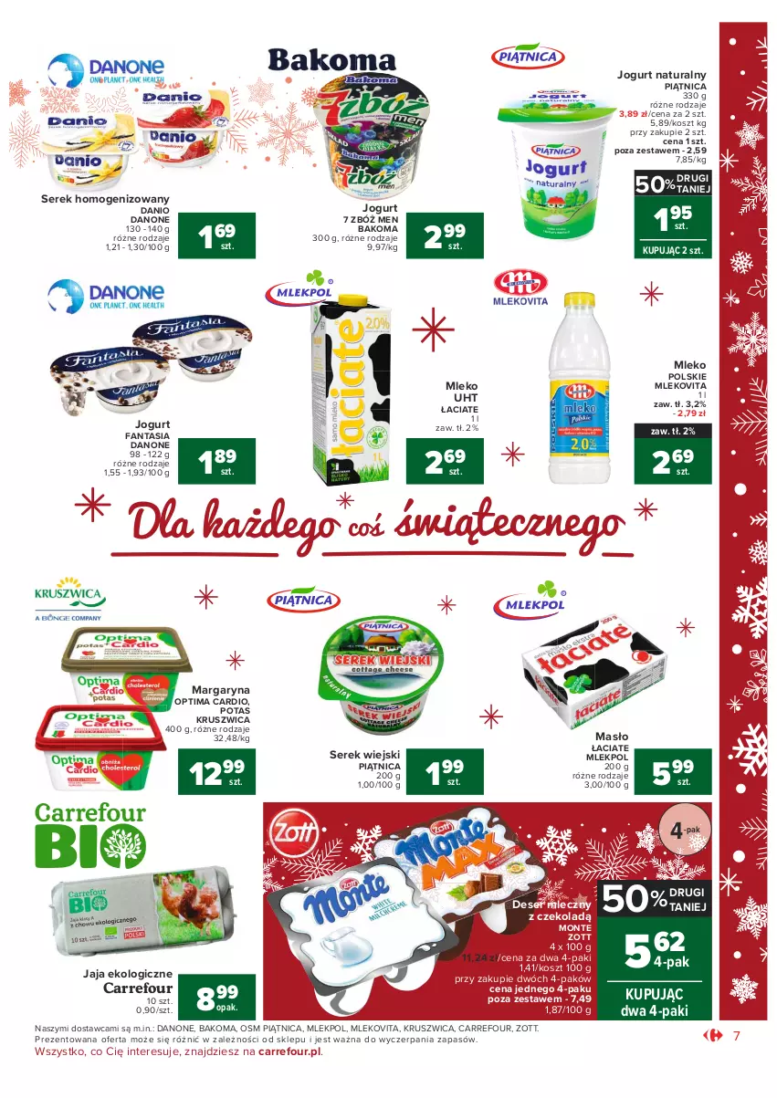 Gazetka promocyjna Carrefour - Gazetka Market - ważna 07.12 do 12.12.2021 - strona 7 - produkty: Bakoma, Danio, Danone, Deser, Deser mleczny, Fa, Fanta, Jaja, Jogurt, Jogurt naturalny, Kosz, Margaryna, Masło, Mleko, Mlekovita, Monte, Optima, Optima Cardio, Piątnica, Ser, Serek, Serek homogenizowany, Serek wiejski, Zott