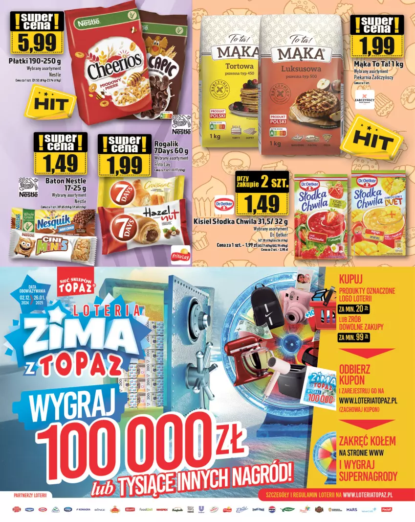 Gazetka promocyjna Topaz - Gazetka - ważna 02.01 do 08.01.2025 - strona 16 - produkty: Baton, Dr. Oetker, Fa, Kisiel, Mąka, Mars, Słodka Chwila, Top