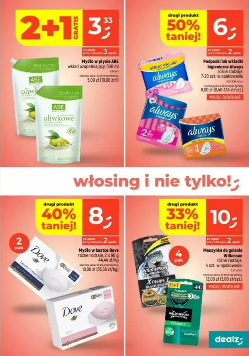 Gazetka promocyjna Dealz - ważna 13.02 do 19.02.2025 - strona 7 - produkty: Always, GRID, Maszynka, Maszynka do golenia, Mydło, Mydło w płynie, Podpaski, Szynka, Wkładki