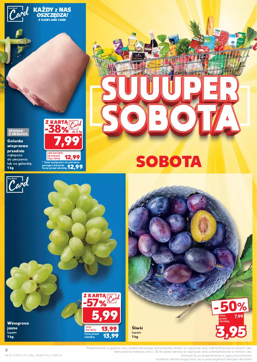 Gazetka promocyjna Kaufland - Gazetka tygodnia - ważna 12.09 do 18.09.2024 - strona 6 - produkty: Gala, Golonka wieprzowa, Piec, Rama, Sok, Wino, Winogrona