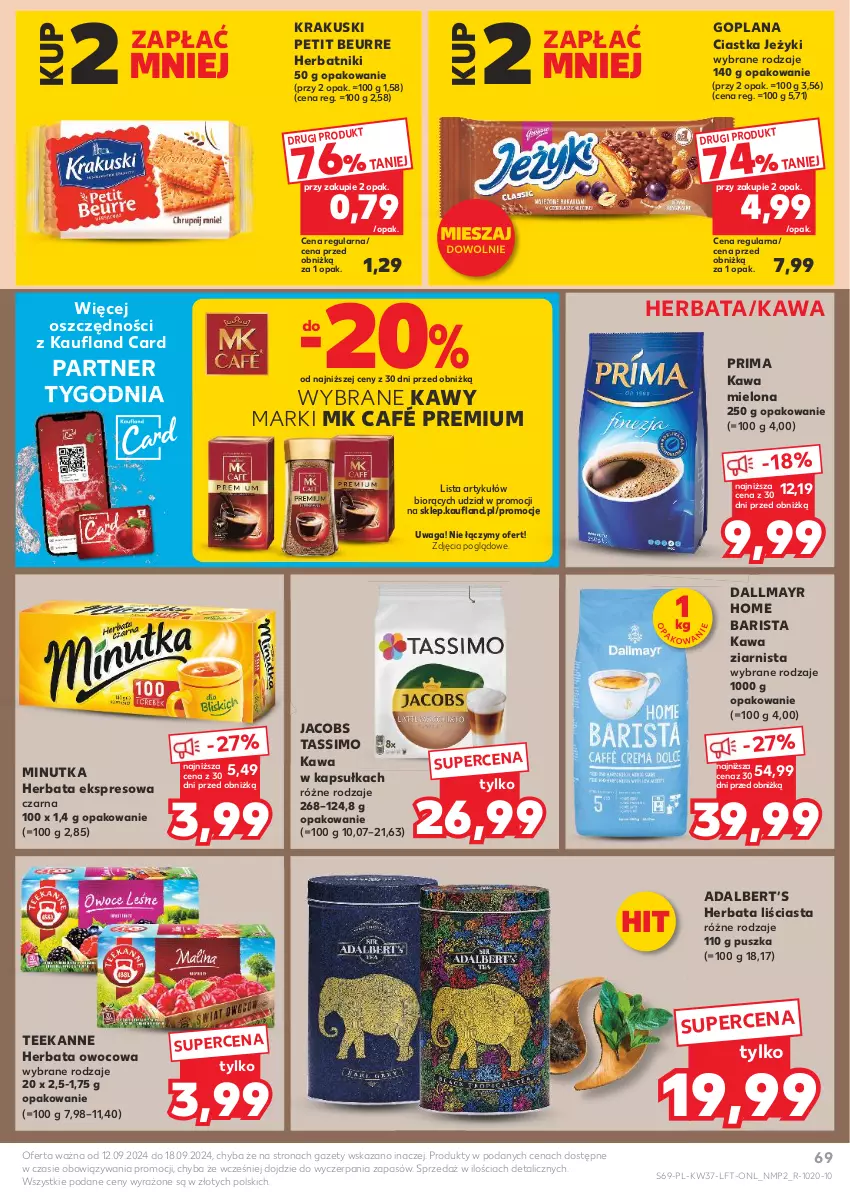 Gazetka promocyjna Kaufland - Gazetka tygodnia - ważna 12.09 do 18.09.2024 - strona 69 - produkty: Ciastka, Dallmayr, Goplana, Herbata, Herbata owocowa, Herbatniki, Jacobs, Jeżyki, Kawa, Kawa mielona, Kawa ziarnista, Krakus, Krakuski, LANA, Prima, Tassimo, Teekanne, Waga