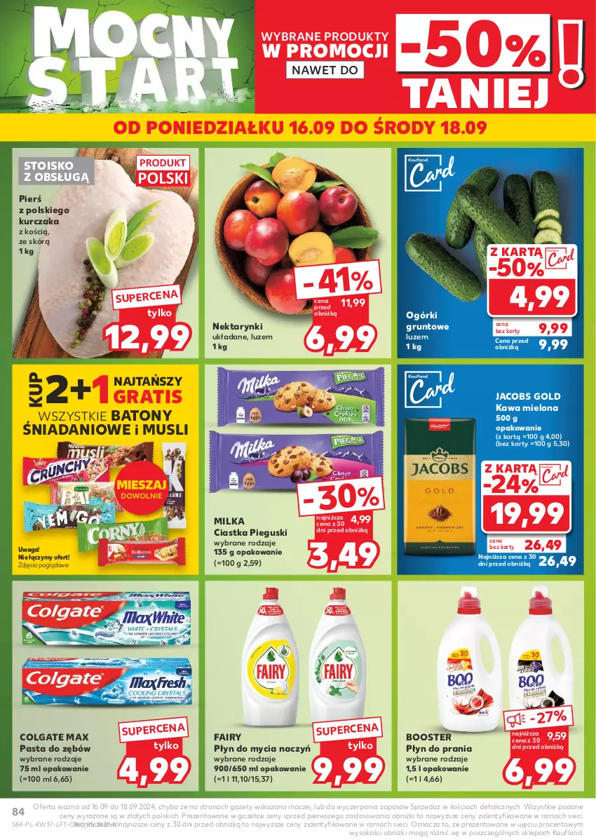 Gazetka promocyjna Kaufland - Gazetka tygodnia - ważna 12.09 do 18.09.2024 - strona 84 - produkty: Baton, Booster, Ciastka, Colgate, Danio, Do mycia naczyń, Fa, Fairy, Gra, Grunt, Jacobs, Kawa, Kawa mielona, Kurczak, LG, Milka, Mus, Nektar, Pasta do zębów, Płyn do mycia, Płyn do mycia naczyń, Płyn do prania, Rama, Sok, Waga