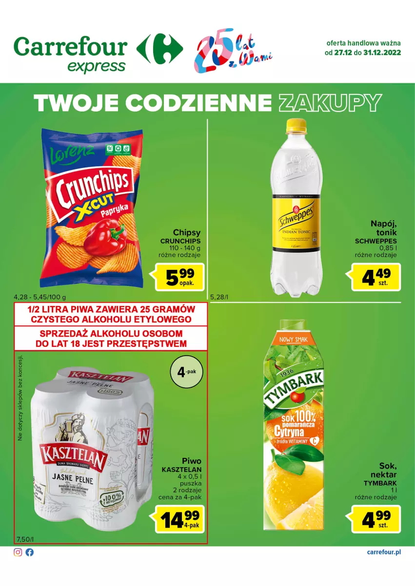 Gazetka promocyjna Carrefour - Gazetka Express - ważna 27.12 do 31.12.2022 - strona 2 - produkty: Chipsy, Crunchips, Gra, Kasztelan, Napój, Nektar, Piwa, Piwo, Schweppes, Sok, Tonik, Tymbark