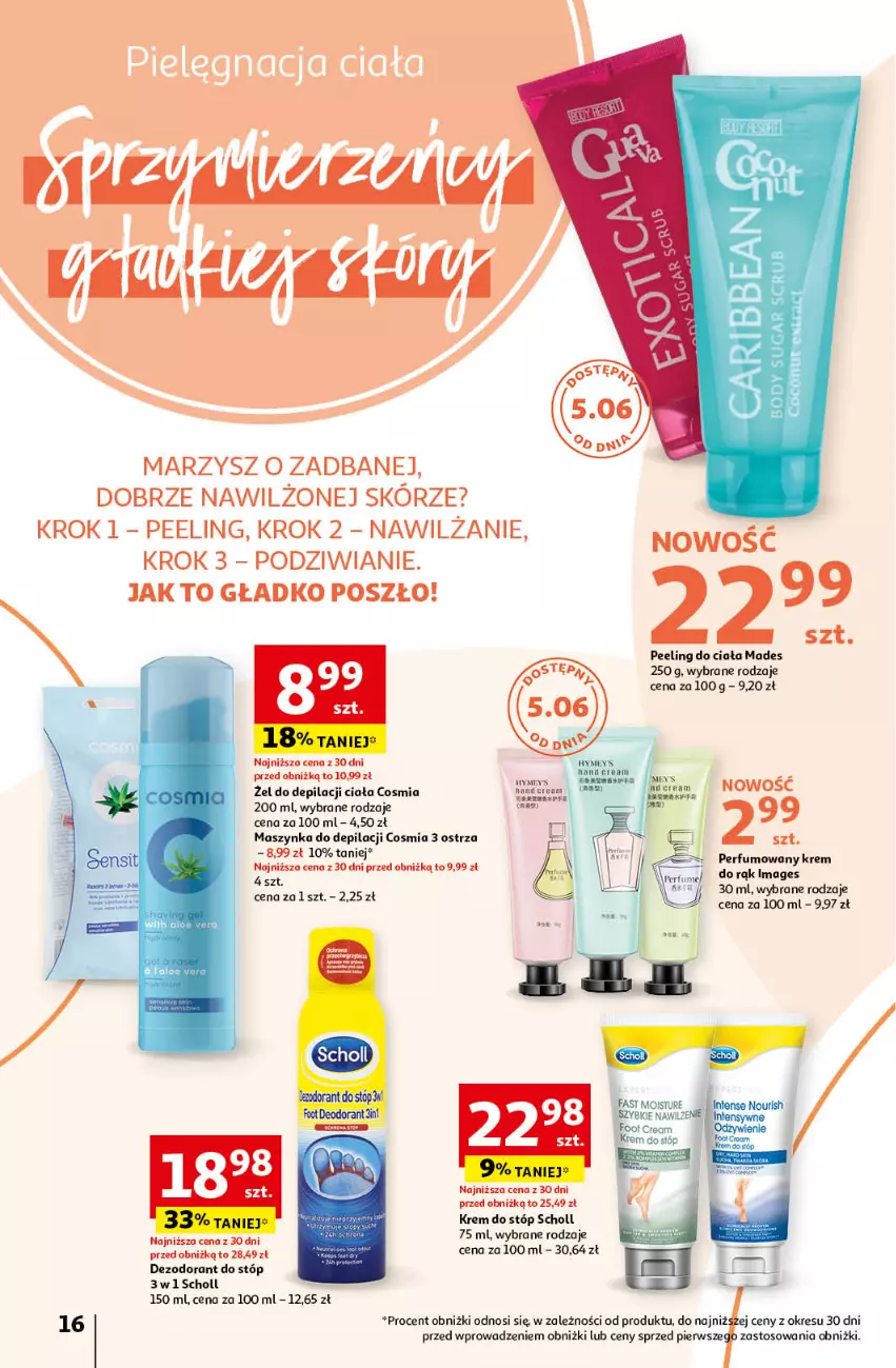 Gazetka promocyjna Auchan - Katalog Kosmetyczne inspiracje Hipermarket Auchan - ważna 23.05 do 26.06.2024 - strona 16 - produkty: Dezodorant, Fa, Krem do rąk, Krem do stóp, Maszynka, Peeling, Perfum, Scholl, Szynka