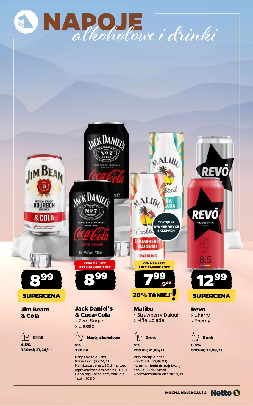 Gazetka promocyjna Netto - Alkohole - Mocne - ważna 16.02 do 28.02.2026 - strona 3 - produkty: Coca-Cola, Jack Daniel's, Jim Beam, Malibu, Napój, Napoje, Piña Colada