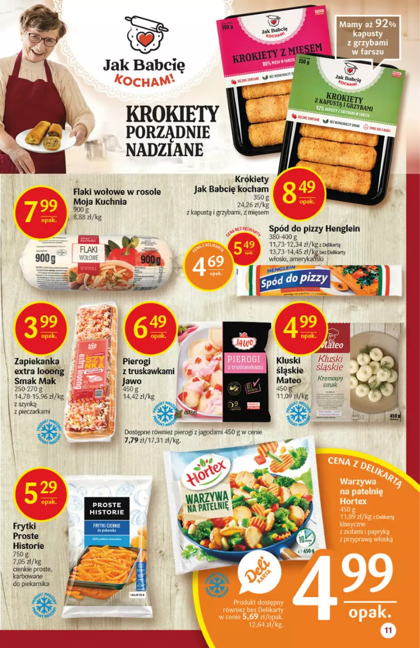 Gazetka promocyjna Delikatesy Centrum - Gazetka Delikatesy Centrum - ważna 05.08 do 11.08.2021 - strona 11 - produkty: Flaki, Flaki wołowe, Frytki, Kapustą, Krokiety, Kuchnia, Piec, Pieczarka, Piekarnik, Pierogi, Por, Spód do pizzy, Zapiekanka