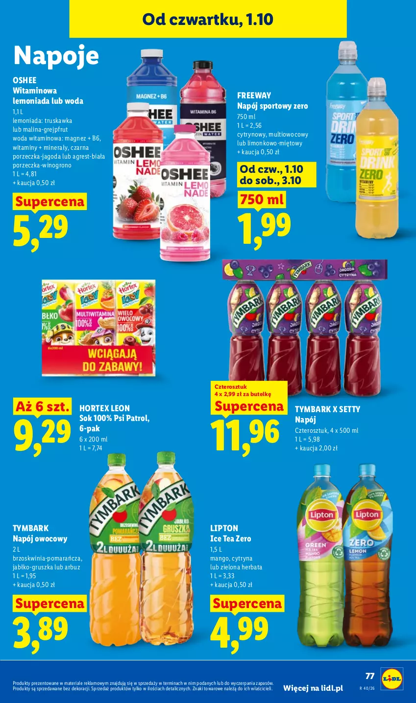 Gazetka promocyjna Lidl - Gazetka ważna od 1.10 do 3.10 - ważna 01.10 do 03.10.2026 - strona 81 - produkty: Arbuz, Grejpfrut, Gres, Herbata, Hortex, Ice tea, Lemoniada, Leon, Lipton, Magnez, Mango, Napój, Napoje, Oshee, Por, Psi Patrol, Sok, Sport, Tymbark, Wino, Woda