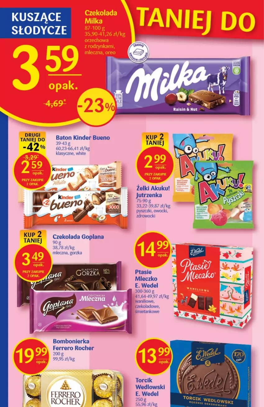 Gazetka promocyjna Delikatesy Centrum - Gazetka DC40 - ważna 13.10 do 19.10.2022 - strona 22 - produkty: Baton, E. Wedel, Ferrero, Ferrero Rocher, Goplana, Jutrzenka, Kinder, Kinder Bueno, LANA, Mleczko, Ptasie mleczko