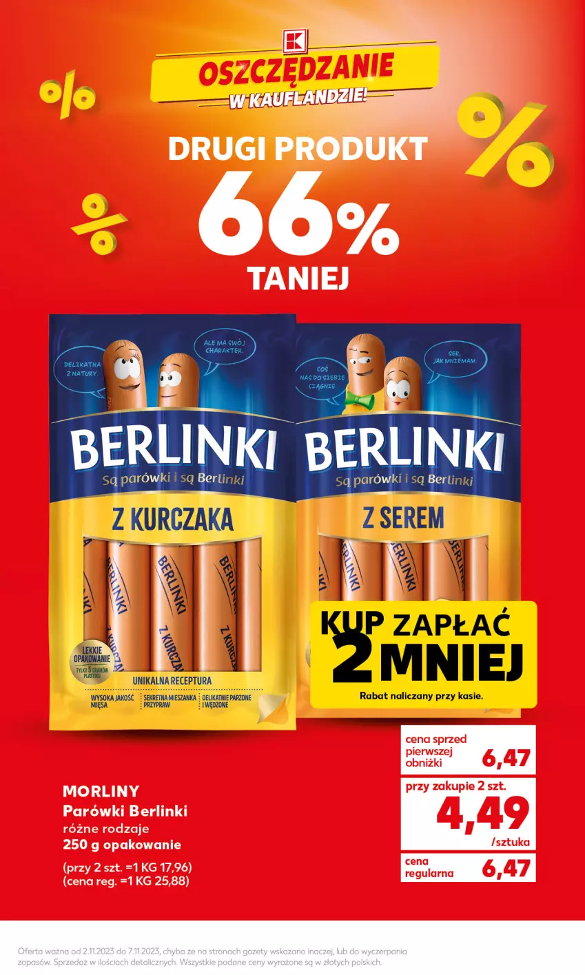 Gazetka promocyjna Kaufland - Mocny Start - ważna 06.11 do 07.11.2023 - strona 7 - produkty: Berlinki, Kret, Kurczak, Morliny, Parówki, Ser, Sok