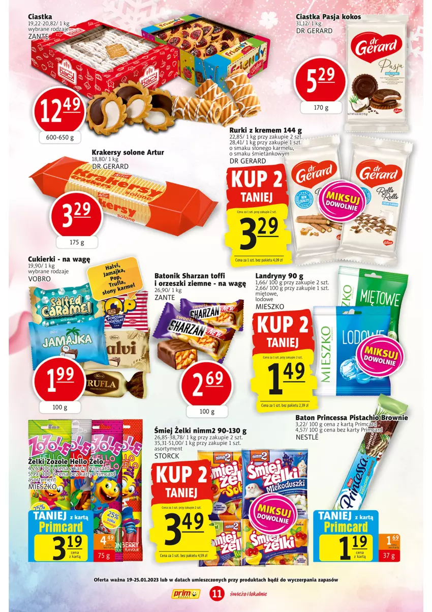 Gazetka promocyjna Prim Market - ważna 19.01 do 25.01.2023 - strona 11 - produkty: Artur, Baton, Brownie, Ciastka, Cukier, Cukierki, Dr Gerard, Kokos, Krakersy, Nimm2, Olej, Orzeszki, Orzeszki ziemne, Princessa, Rurki, Tonik, Top