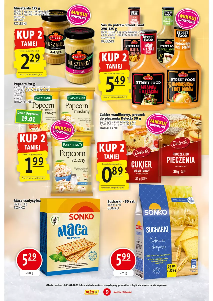 Gazetka promocyjna Prim Market - ważna 19.01 do 25.01.2023 - strona 9 - produkty: Bakalland, Cukier, Cukier wanilinowy, Delecta, Mus, Musztarda, Piec, Popcorn, Ser, Sonko, Sos