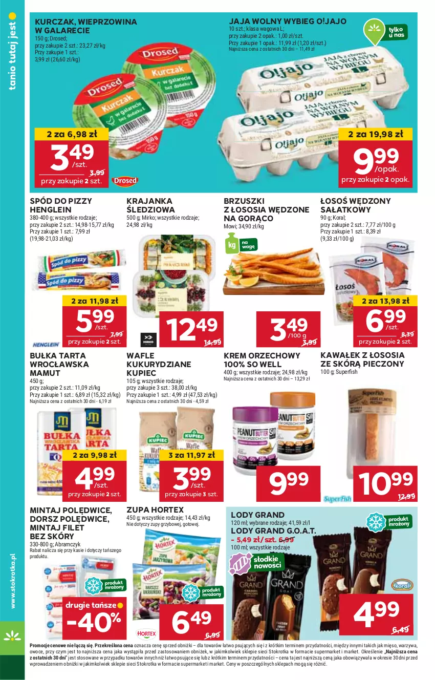 Gazetka promocyjna Stokrotka - Supermarket Opole/Radom - ważna 06.03 do 12.03.2025 - strona 30 - produkty: Brzuszki z łososia, Bułka, Bułka tarta, Dorsz, Gala, Gra, Hortex, HP, Jaja, Kawa, Krajanka śledziowa, Krem orzechowy, Kupiec, Kurczak, Lody, Mintaj, Piec, Sałat, Sos, Spód do pizzy, Tarta, Wafle, Wałek, Wieprzowina, Zupa