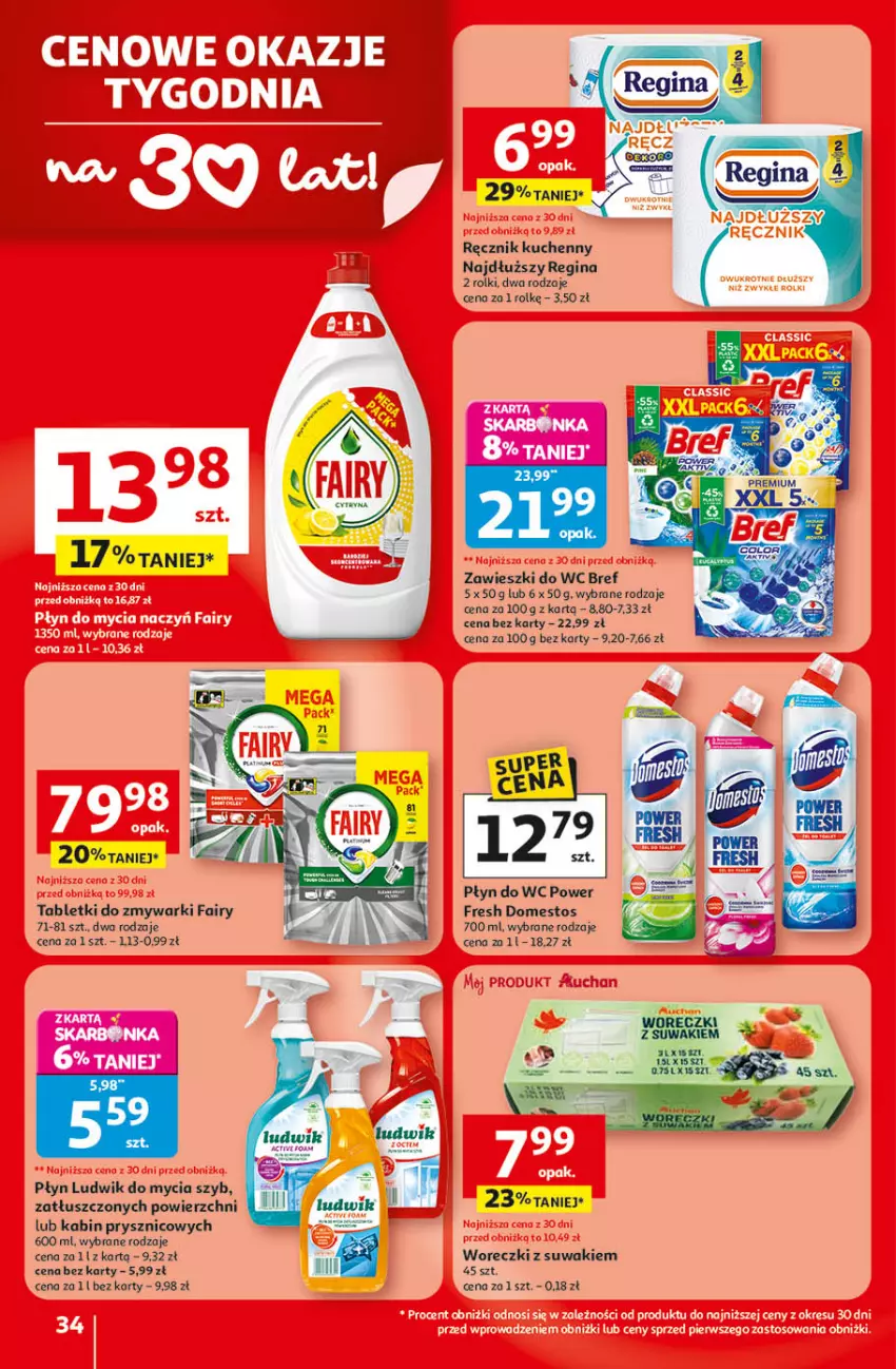 Gazetka promocyjna Auchan - 30 Lat Hipermarket - ważna 09.04 do 15.04.2026 - strona 34 - produkty: Bref, Domestos, Fa, Fairy, Gin, Ludwik, Płyn do wc, Ręcznik, Ręcznik kuchenny, Rolki, Tablet, Tabletki do zmywarki, Zawieszki, Zmywarki