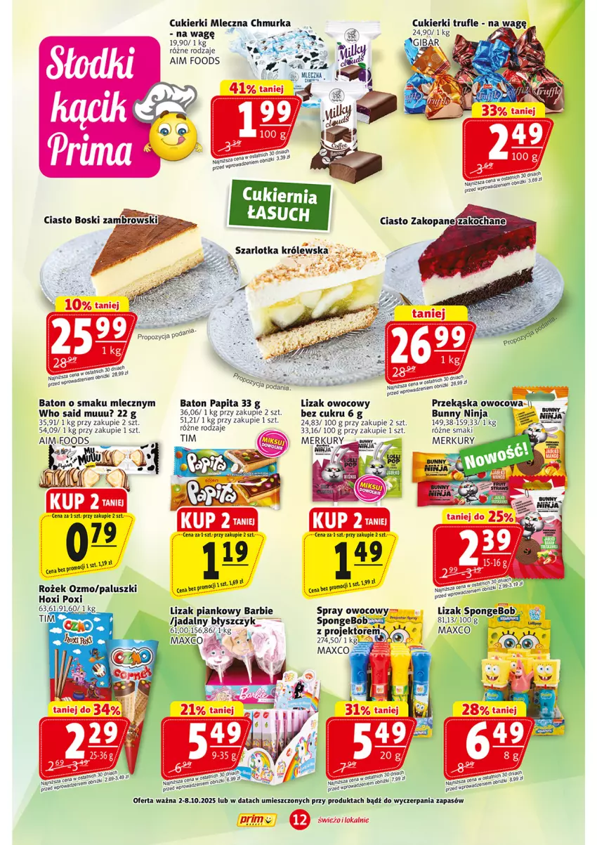 Gazetka promocyjna Prim Market - ważna 02.10 do 08.10.2025 - strona 12 - produkty: Barbie, Baton, Cukier, Cukierki, Szarlotka