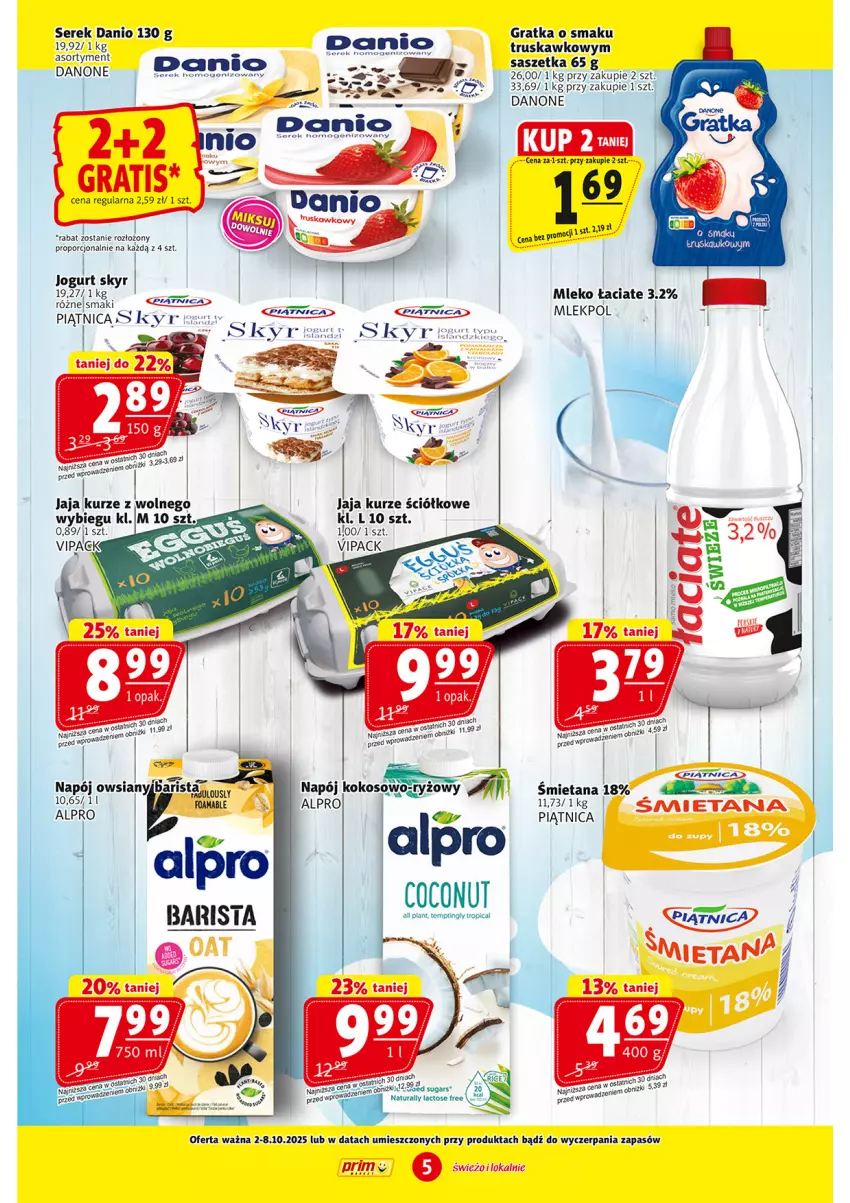 Gazetka promocyjna Prim Market - ważna 02.10 do 08.10.2025 - strona 5 - produkty: Alpro, Danio, Danone, Gra, Jaja, Jogurt, Kokos, Mleko, Napój, Piątnica, Por, Ryż, Ser, Serek, Tropical