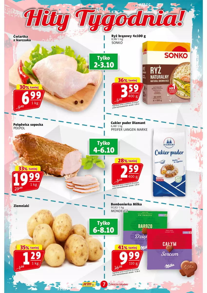 Gazetka promocyjna Prim Market - ważna 02.10 do 08.10.2025 - strona 7 - produkty: Cukier, Cukier puder, Diamant, Kurczak, Milka, Pekpol, Puder, Ryż, Ziemniaki