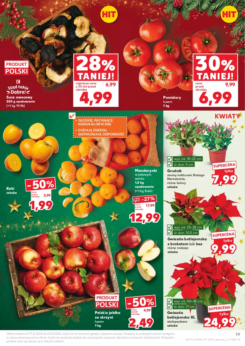 Gazetka promocyjna Kaufland - Gazetka tygodnia - ważna 17.12 do 23.12.2025 - strona 19 - produkty: Gwiazda, Jabłka, Kaki, Kaktus, Mandarynki, Pomidory, Por