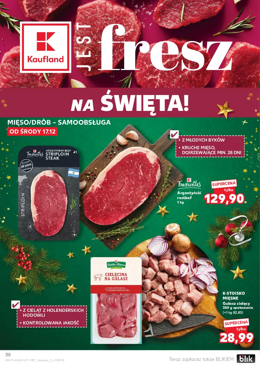 Gazetka promocyjna Kaufland - Gazetka tygodnia - ważna 17.12 do 23.12.2025 - strona 30 - produkty: Drób, Mięso, Rostbef, Tera