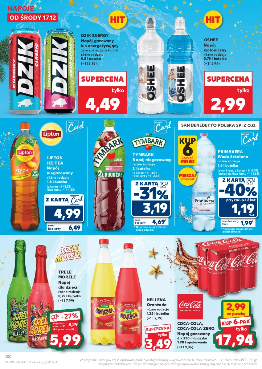 Gazetka promocyjna Kaufland - Gazetka tygodnia - ważna 17.12 do 23.12.2025 - strona 48 - produkty: Coca-Cola, Dzieci, Hellena, Ice tea, LANA, Lipton, Napój, Napój gazowany, Napój izotoniczny, Napój niegazowany, Napoje, Oranżada, Oshee, Prima, Primavera, Sok, Tran, Tymbark, Woda