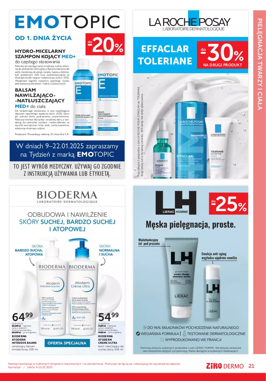 Gazetka promocyjna Ziko - Gazetka Ziko Dermo - ważna 09.01 do 22.01.2025 - strona 21 - produkty: Atoderm, Bioderma, Fa, Krem nawilżający, La Roche-Posay, Lierac, Ser, Szampon, Top