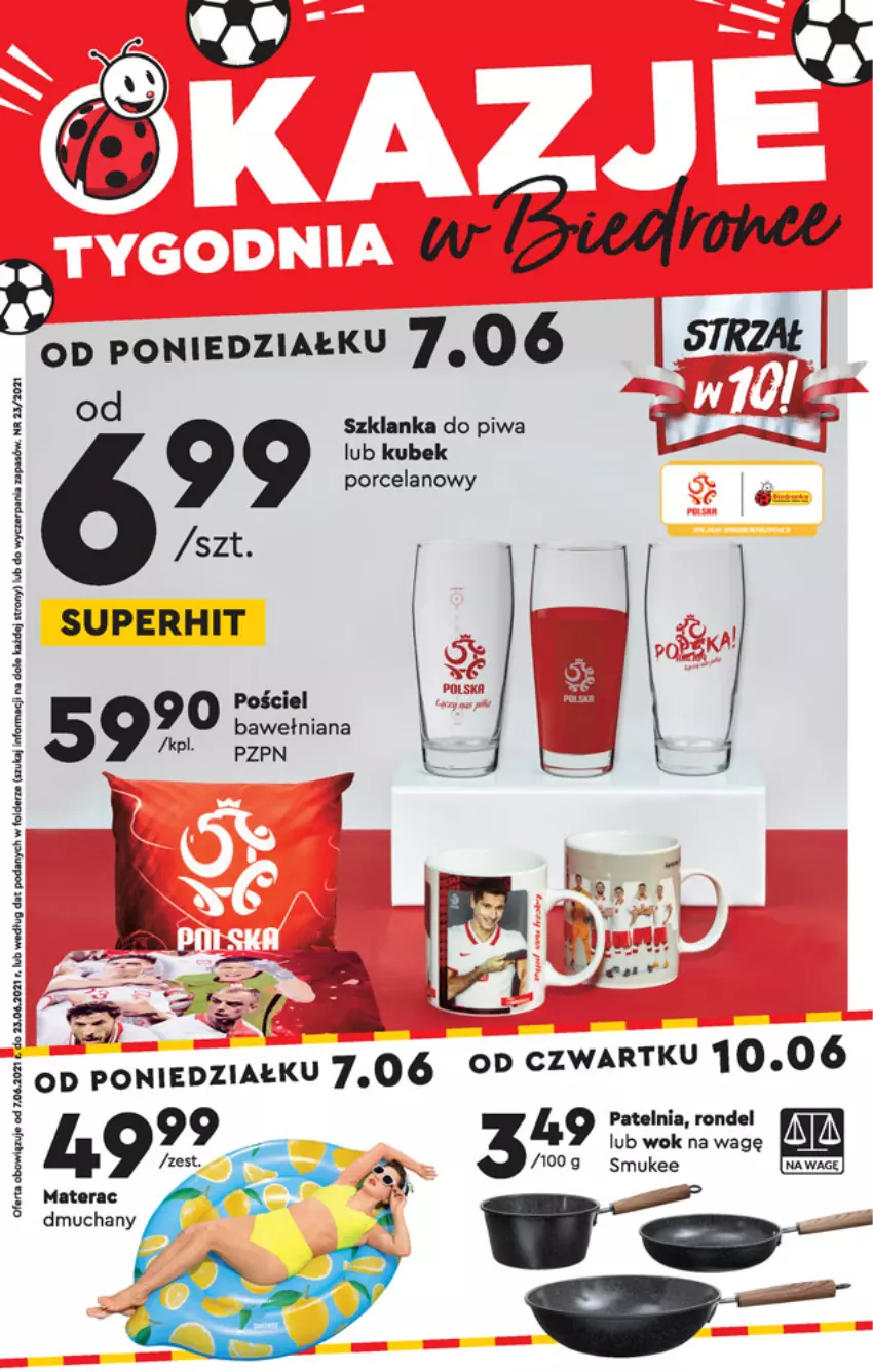 Gazetka promocyjna Biedronka - Okazje tygodnia - ważna 07.06 do 26.06.2021 - strona 1 - produkty: Fa, Kubek, Materac, Materac dmuchany, Patelnia, Piwa, Por, Pościel, Rondel, Szklanka, Tera