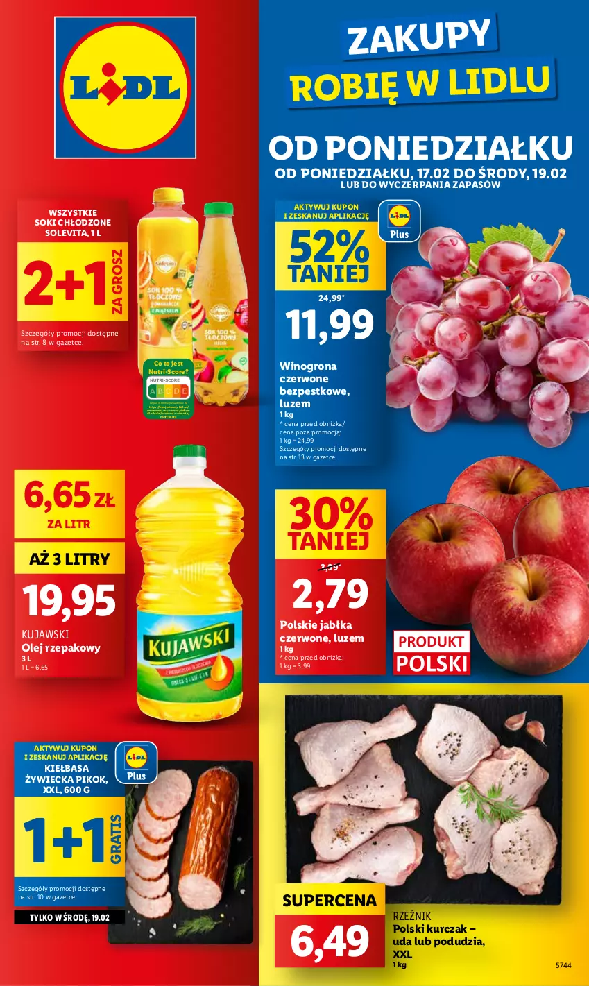 Gazetka promocyjna Lidl - GAZETKA - ważna 17.02 do 19.02.2025 - strona 1 - produkty: Gra, Jabłka, Kiełbasa, Kujawski, Kurczak, Olej, Olej rzepakowy, PIKOK, Sok, Wazon, Wino, Winogrona