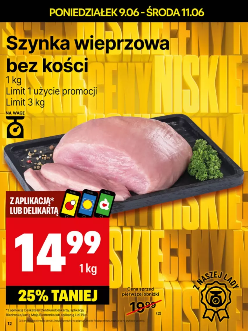 Gazetka promocyjna Delikatesy Centrum - Franczyza DC24 Poniedziałek - ważna 09.06 do 15.06.2025 - strona 12 - produkty: Szynka