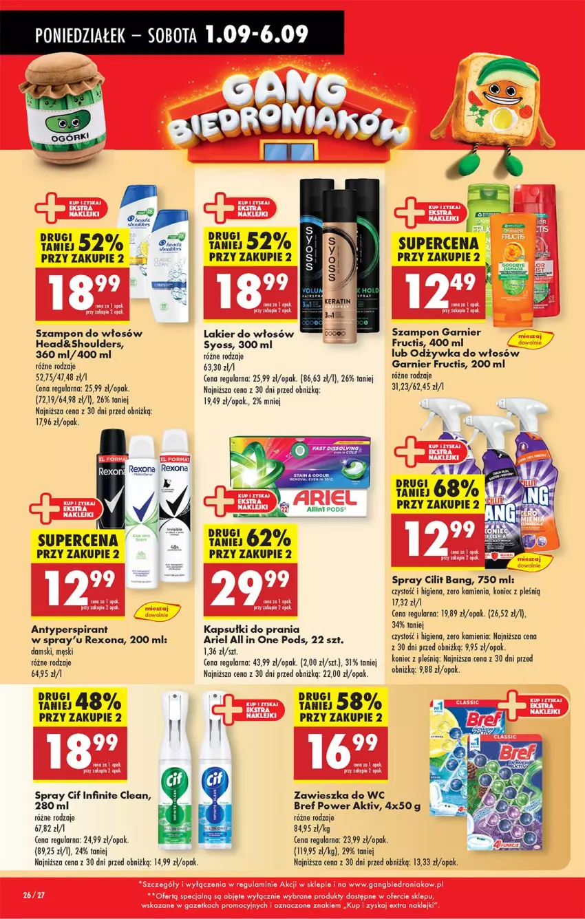 Gazetka promocyjna Biedronka - Od Poniedziałku - ważna 01.09 do 06.09.2025 - strona 28 - produkty: Antyperspirant, Ariel, Bref, Cif, Fa, Fructis, Garnier, Kapsułki do prania, Lakier, Lakier do włosów, Odżywka, Rexona, Szampon, Zawieszka do wc