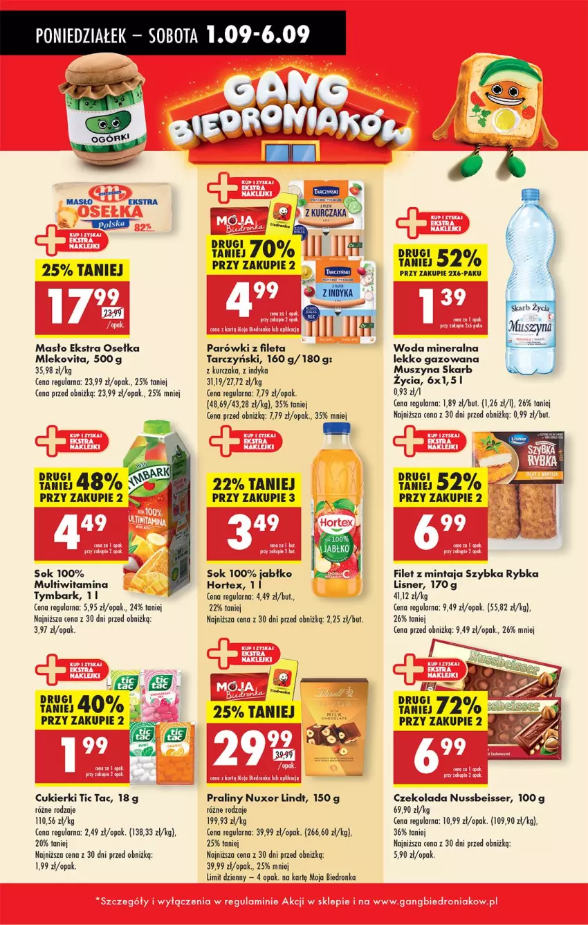 Gazetka promocyjna Biedronka - Od Poniedziałku - ważna 01.09 do 06.09.2025 - strona 66 - produkty: Cukier, Cukierki, Czekolada, Filet z mintaja, Hortex, Kurczak, Lindt, Lisner, Masło, Mintaj, Mleko, Mus, Nuxe, Parówki, Praliny, Ser, Sok, Szyna, Tarczyński, Tymbark, Woda, Woda mineralna