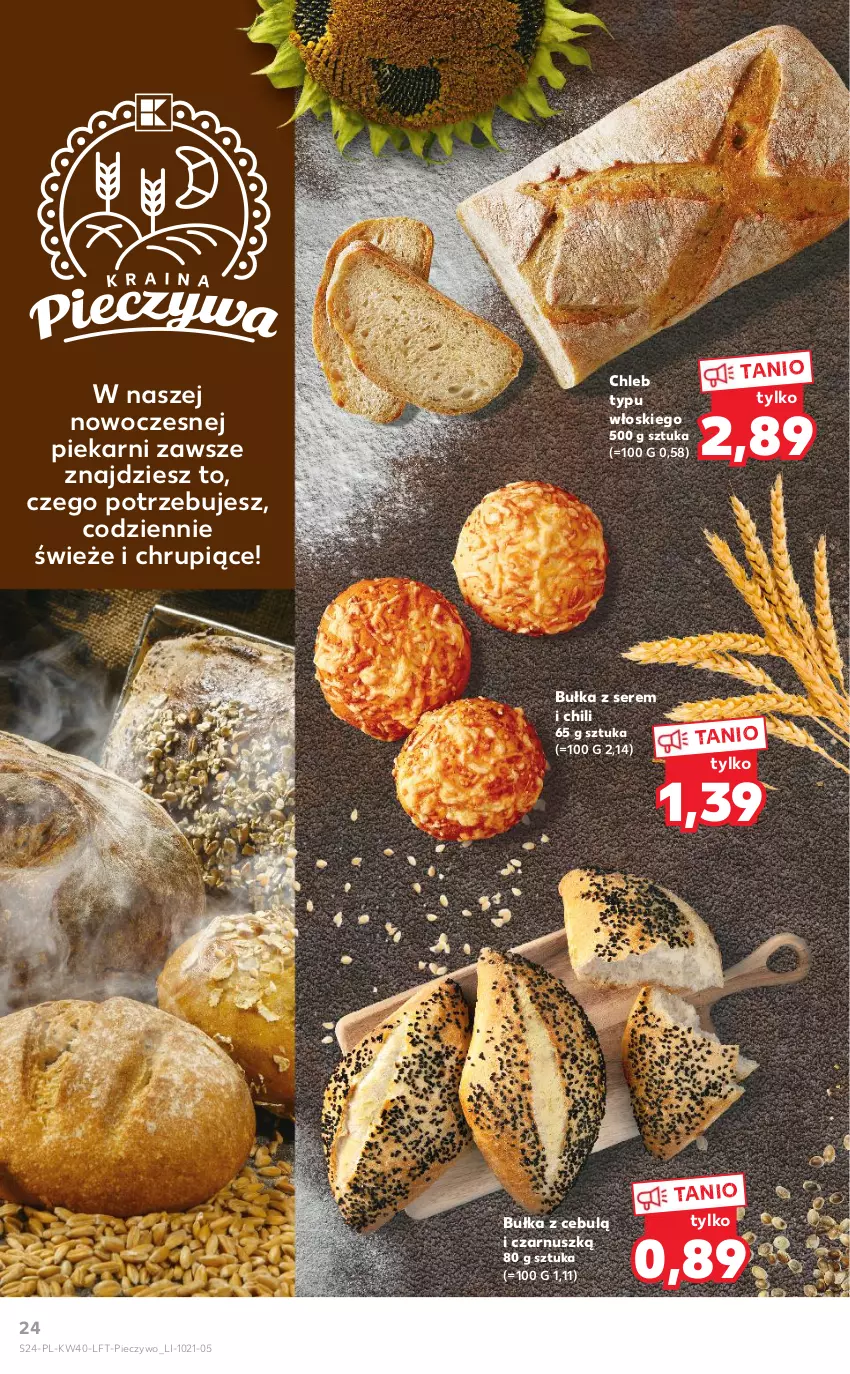 Gazetka promocyjna Kaufland - OFERTA TYGODNIA - ważna 07.10 do 13.10.2021 - strona 24 - produkty: Bułka, Chleb, Chleb typu włoskiego, Piec, Pieczywo, Ser