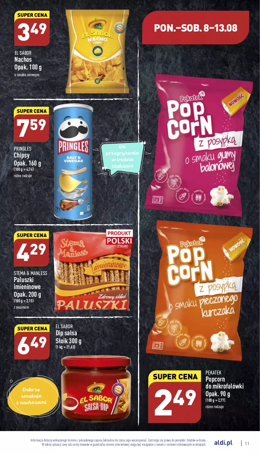 Gazetka promocyjna Aldi - Katalog spożywczy - ważna 08.08 do 13.08.2022 - strona 11 - produkty: Chipsy, Fa, Gry, Popcorn, Pringles, Salsa, Ser, Sezam
