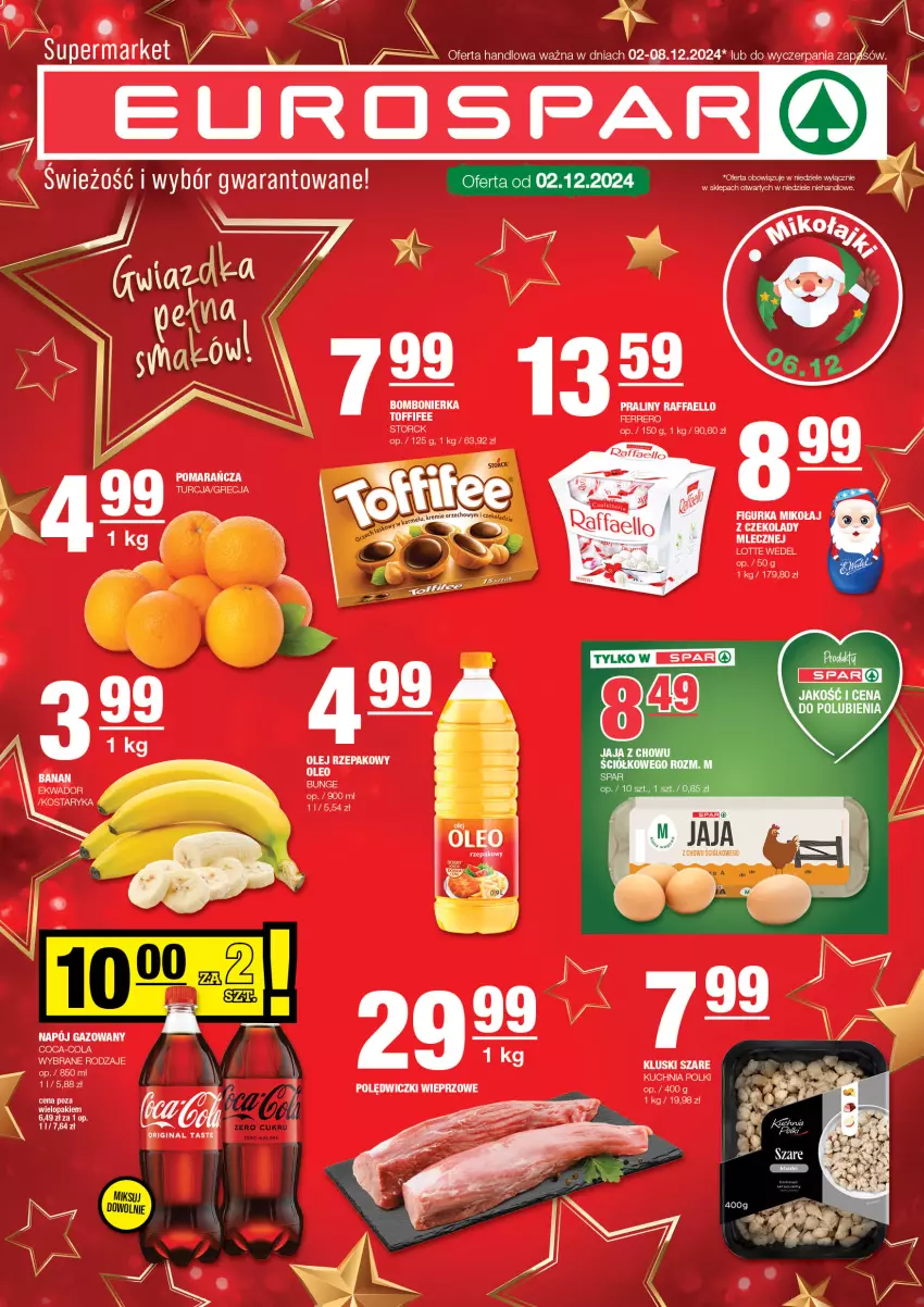 Gazetka promocyjna Spar - EuroSpar - ważna 01.12 do 11.12.2024 - strona 1 - produkty: Coca-Cola, Fa, Ferrero, Gin, Jaja, Kuchnia, Napój, Napój gazowany, Olej, Olej rzepakowy, Oleo, Praliny, Raffaello, Toffifee