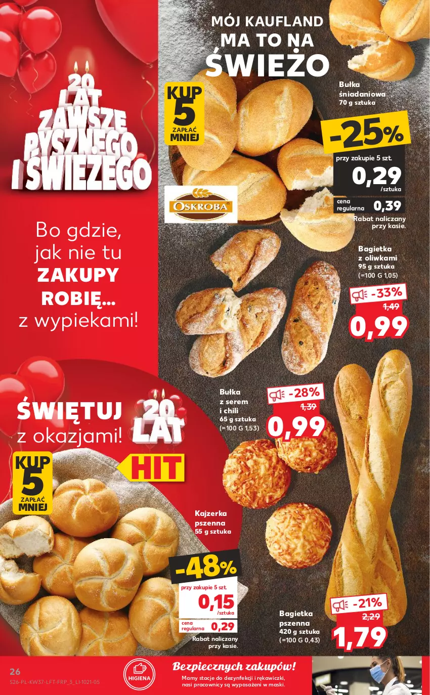 Gazetka promocyjna Kaufland - OFERTA TYGODNIA - ważna 16.09 do 22.09.2021 - strona 26 - produkty: Bagietka, Bagietka pszenna, Bułka, Danio, Kajzerka, Kajzerka pszenna, Piec, Ser