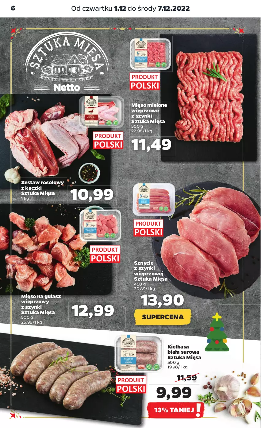 Gazetka promocyjna Netto - Artykuły spożywcze - ważna 01.12 do 07.12.2022 - strona 6 - produkty: Kiełbasa, Kiełbasa biała, Mięso, Mięso mielone, Mięso na gulasz, Zestaw rosołowy z kaczki